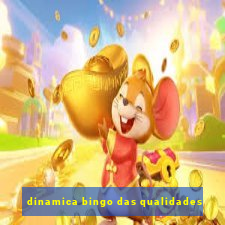 dinamica bingo das qualidades